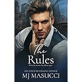 The Rules: A Steamy Second Chance Romance