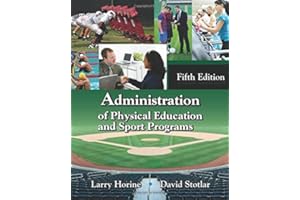 Administration of Physical Education and Sport Programs, Fifth Edition