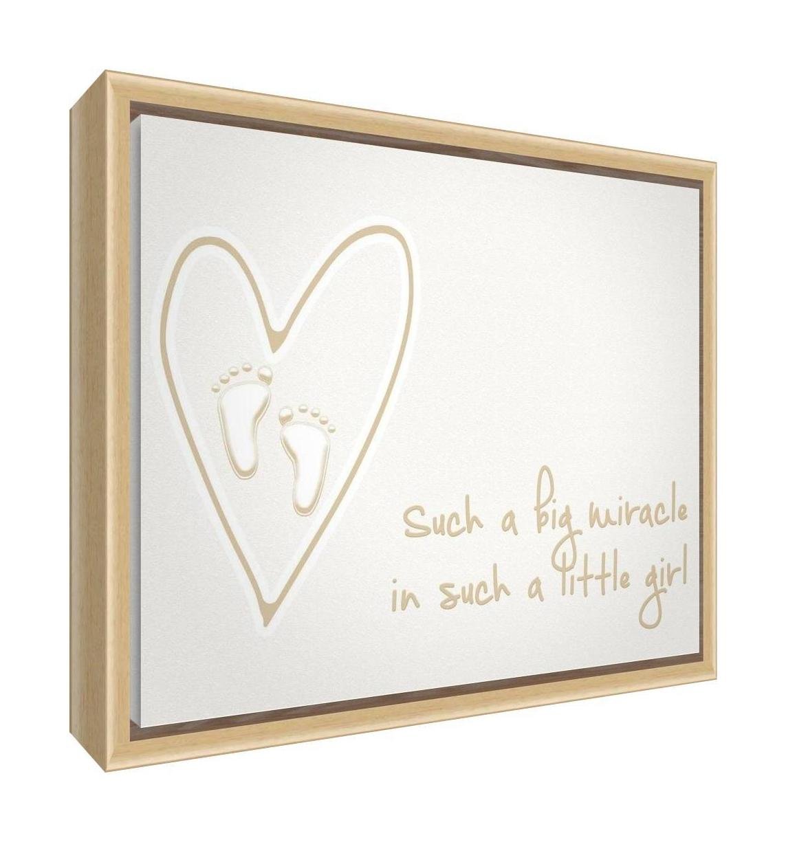 Feel Good Art Framed Box Canvas with Solid Natural Wooden Surround - Newborn Design, Such a Big Miracle in Such a Little Girl - Beige (44 x 34 x 4 cm)