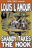 Front cover for the book Shandy Takes the Hook by L'Amour Louis