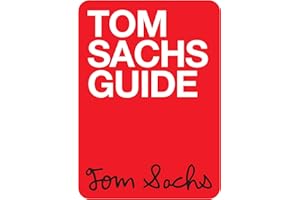 Tom Sachs Guide