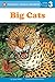 Big Cats (Penguin Young Readers, Level 3)