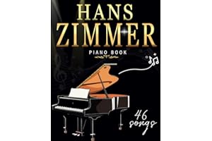 Hans Zimmer Piano Book: 46 Favorite Songs For Piano Solo