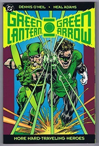 Green Lantern-Green Arrow: The collection: Dennis O'Neil