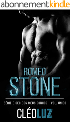 Download ROMEO STONE (Série: O CEO dos meus sonhos.) (Portuguese Edition) PDF