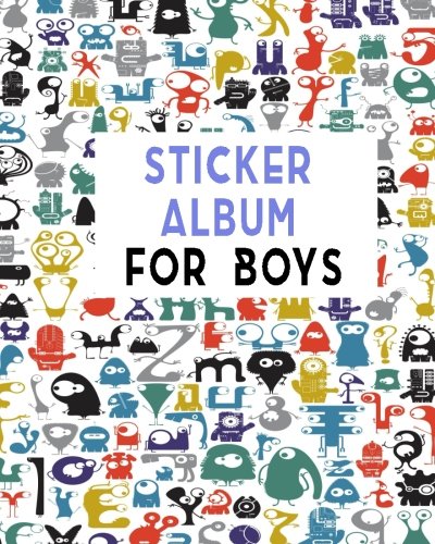 Download Sticker Albums For Boys: Blank Sticker Book, 8 x 10, 64 Pages Download Sticker Albums For Boys: Blank Sticker Book, 8 x 10, 64 Pages