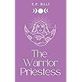 The Warrior Priestess (Pastel Edition) (The Warrior Midwife Trilogy)