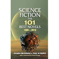 Science Fiction: The 101 Best Novels 1985 – 2010 book cover