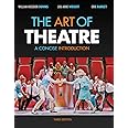 The Art of Theatre: A Concise Introduction