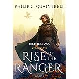 Rise of the Ranger (The Echoes Saga: Book 1)