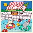Cosy Colouring Book 3 : A Simple, fun and easy colouring book for adults, teenagers and children filled with cute summer scenes. (Cosy Colouring Books)