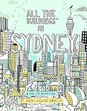 Image de All the Buildings in Sydney: ...that I've Drawn so Far