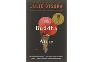 The Buddha in the Attic (Pen/Faulkner Award - Fiction)