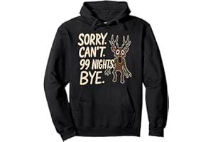 CwqlzXaiQwq Sorry. Can’t. 99 Nights. Bye. in The Forest Gamer Merch Pullover Hoodie