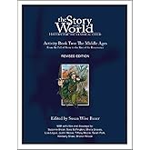 The Story of the World: History for the Classical Child, Activity Book 2: The Middle Ages: From the Fall of Rome to the Rise 