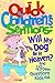 Quick Children's Sermons: Will My Dog Be in Heaven?