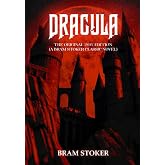 Dracula: The Original 1897 Edition (A Bram Stoker Classic Novel)