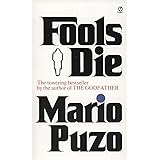 Fools Die: A Thriller