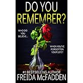 Do You Remember?: A gripping psychological thriller