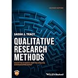 Qualitative Research Methods: Collecting Evidence, Crafting Analysis, Communicating Impact