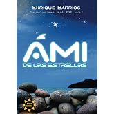 Ami de las Estrellas (Spanish Edition)