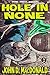 Hole In None [Illustrated]