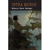 Intra Muros: My Dream of Heaven