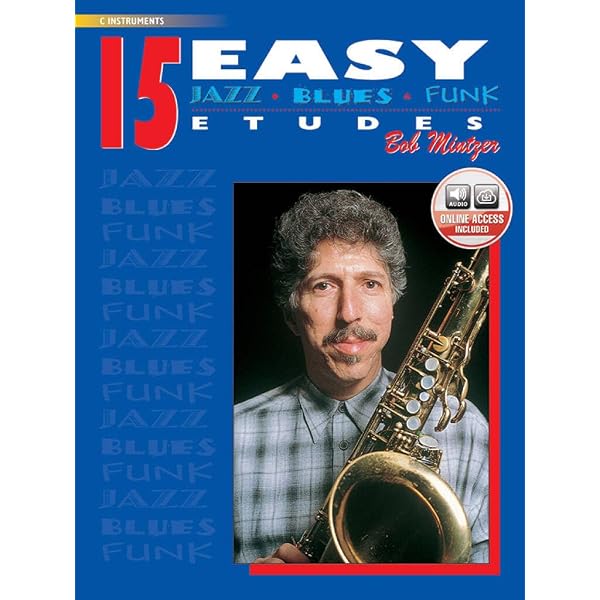 15 Easy Jazz, Blues & Funk Etudes: E-Flat Instruments