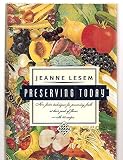 Preserving Today (Knopf Cooks American) Preserving Today (Knopf Cooks American)