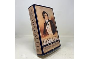 Disraeli: A Biography