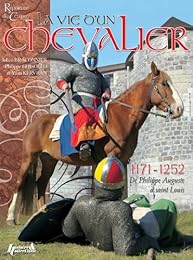 La  vie d'un chevalier