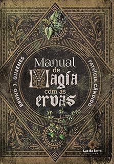 Livro Manual de Magia com as Ervas