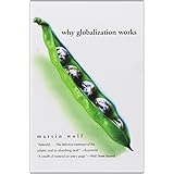 Why Globalization Works (Yale Nota Bene)