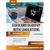 Echocardiography With Simulations