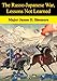 The Russo-Japanese War, Lessons Not Learned by Major James D. Sisemore