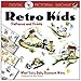 Retro Kids Patterns and Prints: What Baby Baby Boomers Wore (Dover Pictorial Archive) by Dover