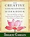 The Creative Visualization Workbook: Second Edition (Gawain, Shakti) by Shakti Gawain