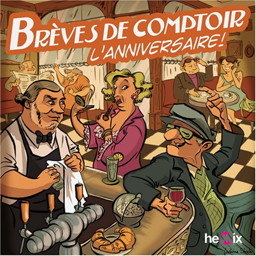 Brèves de comptoir: l'anniversaire !