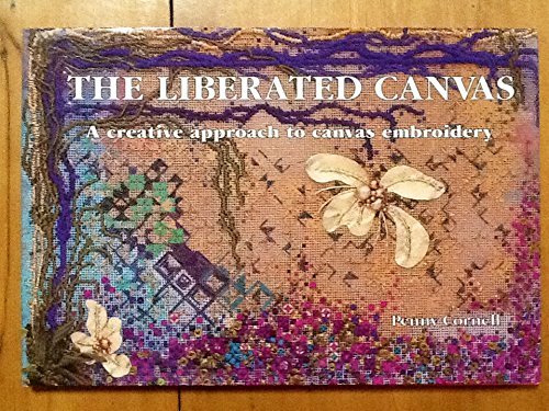 Liberated Canvas (Hb) by Penny Cornell (1996-06-30) by Penny Cornell (Hardcover)