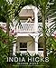 India Hicks: Island Style by India Hicks, HRH The Prince of Wales
