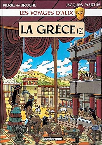 Amazon Fr Les Voyages D Alix Grece Tome 2 Martin Jacques Livres