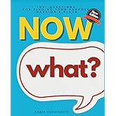 NOW WHAT? A Personal Discovery Career Guide & Workbook: 109+ Questions For Uncovering Your Life's Purpose, Passion & Place For Those Who Are Side Hustling, Career Building, or Just Fed Up!