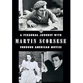 A Personal Journey With Martin Scorsese Through American Movies (3 Discs)