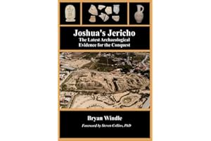 Joshua's Jericho: The Latest Archaeological Evidence for the Conquest