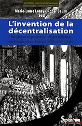 L' invention de la décentralisation