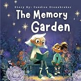 The Memory Garden