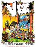 The Five Knuckle Shuffle: Viz Annual 2011 (Annuals)
