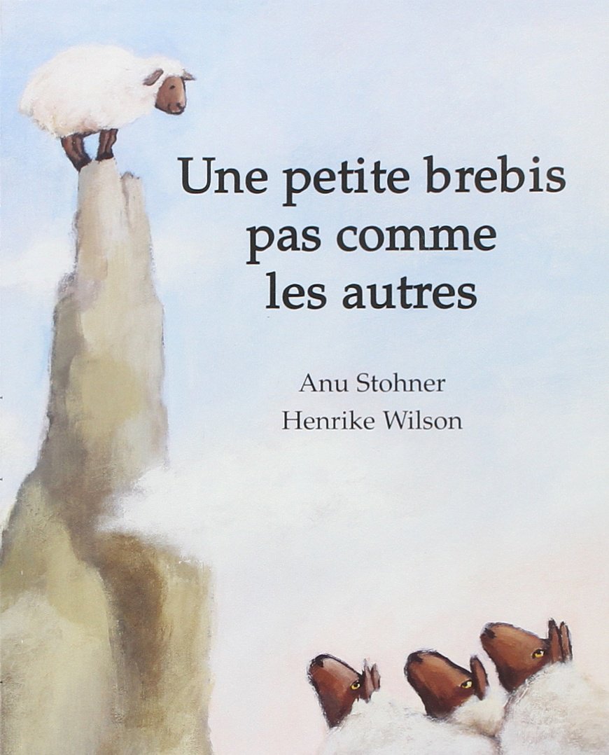 Petite Brebis Pas Comme Les Autres Une Amazon Co Uk Wilson Henrike Stohner Anu Books Petite Brebis Pas Comme Les Autres Une Amazon Co Uk Wilson Henrike Stohner Anu Books