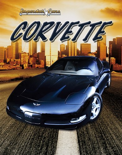 Corvette (Superstar Cars (Paperback))