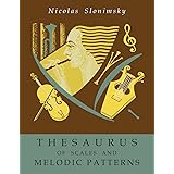 Thesaurus of Scales and Melodic Patterns